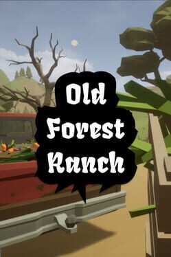 Old Forest Ranch Cover