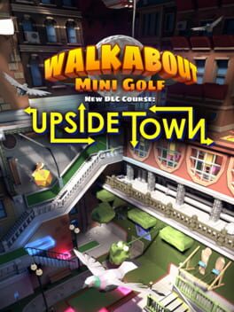 Walkabout Mini Golf: Upside Town Cover