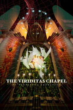 The Viriditas Chapel of Perpetual Adoration Cover