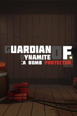 Guardian of Dynamite: A Bomb Protector Cover