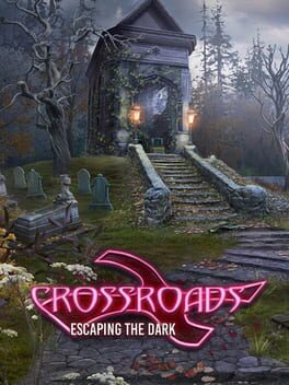Crossroads: Escaping the Dark Cover