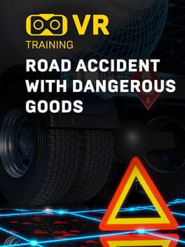 Road Accident With Dangerous Goods VR Training Cover