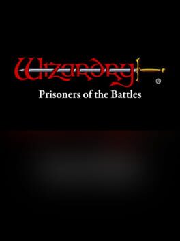 Wizardry: The Five Ordeals - Scenario "Prisoners of the Battles" Cover