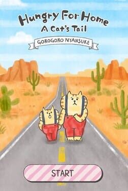 Hungry for Home: A Cat's Tail Cover