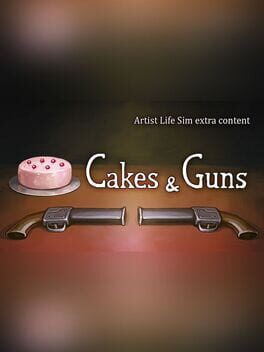 Artist Life Simulator: Cakes and Guns Cover