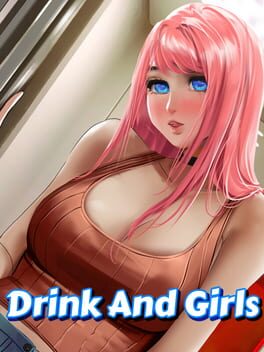 Drink and Girls Cover