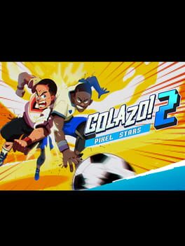 Golazo! 2: Pixel Stars Cover