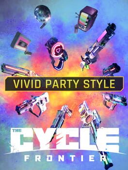 The Cycle: Frontier - Vivid Party Style Pack Cover