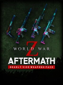 World War Z: Aftermath - Deadly Vice Weapon Skins Cover