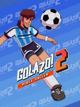 Golazo! 2: Pixel Soccer Cover