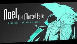 Noel the Mortal Fate: Season 12 Cover