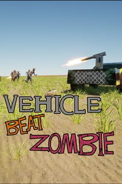 Vehicle Beat Zombie Cover