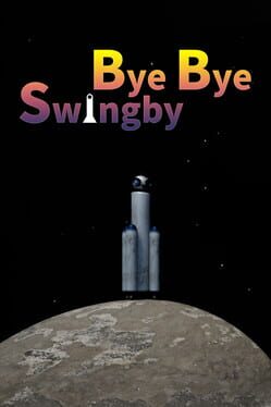 Bye Bye Swingby Cover