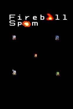 Fireball Spam Cover
