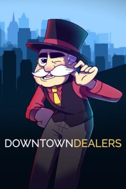 Downtown Dealers Cover