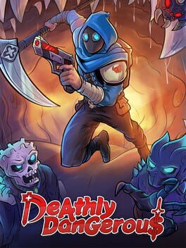 Deathly Dangerous Cover