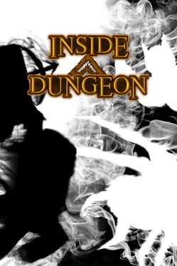 Inside a Dungeon Cover