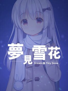 Dream of Tiny Snow Cover