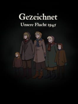 Gezeichnet: Unsere Flucht 1945 Cover
