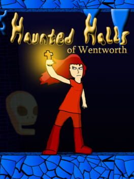 Haunted Halls of Wentworth Cover