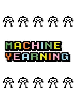 Machine Yearning Cover