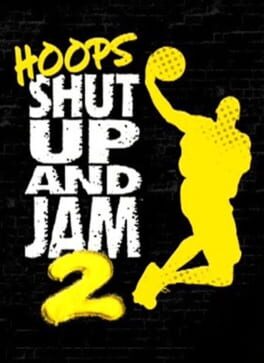 Hoops: Shut Up and Jam 2 Cover