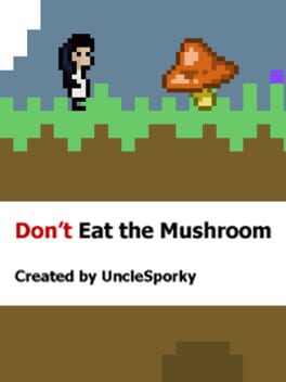 Don't Eat the Mushroom Cover