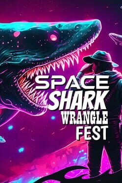Space Shark Wrangle Fest Cover