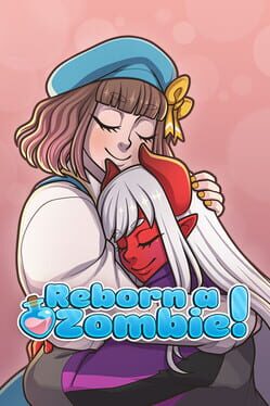 Reborn a Zombie! Cover