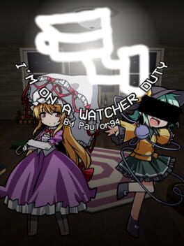 I'm on a Watcher Duty Cover