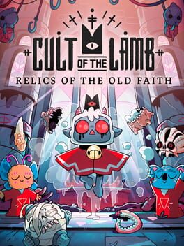 Cult of the Lamb: Relics of the Old Faith Cover