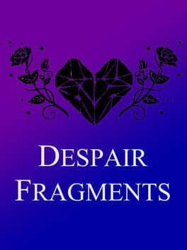 Heart Fragment: Book Three - Despair Fragments Cover