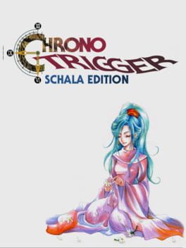 Chrono Trigger: Schala Edition Cover