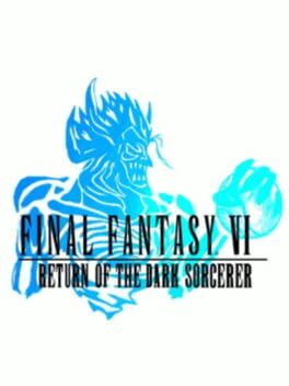 Final Fantasy VI: Return of the Dark Sorcerer Cover