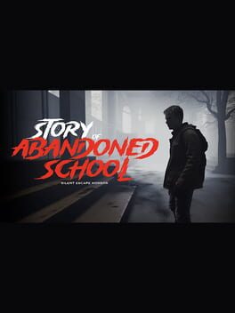 Story of Abandoned School Cover