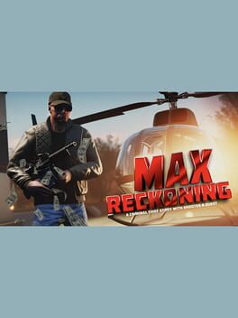 Max Reckoning: A Criminal Thief Story With Shooter & Quest Cover