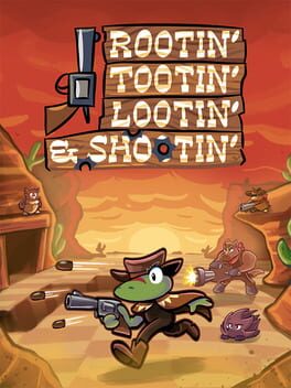 Rootin' Tootin' Lootin' & Shootin' Cover