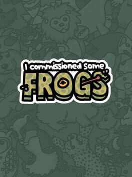 I Commissioned Some Frogs Cover