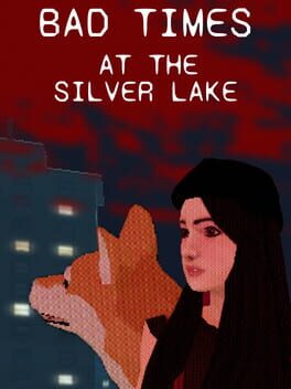 Bad Times at the Silver Lake Cover