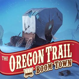 The Oregon Trail: Boom Town Cover