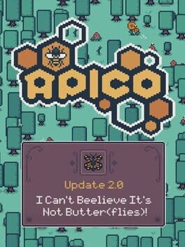 Apico 2.0: I Can’t Beelieve it’s Not Butter(flies)! Cover