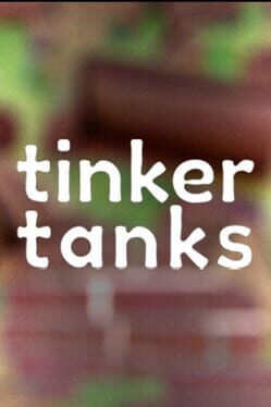 Tinker Tanks Cover