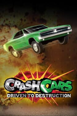 Crash Cars: Driven to Destruction Cover