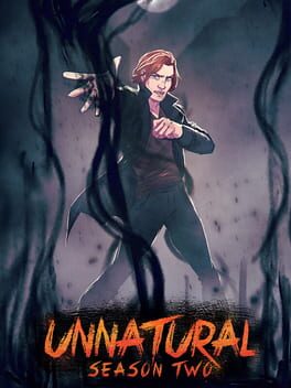 Unnatural: Season Two Cover