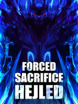 Forced Sacrifice: Hejled Cover