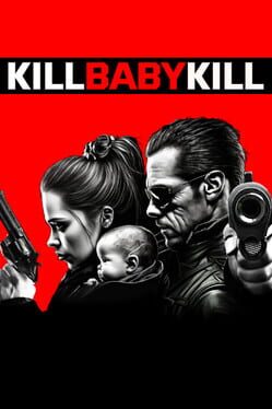 Kill Baby Kill Cover