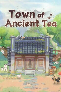 Town of Ancient Tea Cover