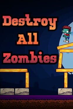 Destroy All Zombies Cover