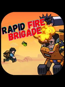Rapid Fire Brigade Cover