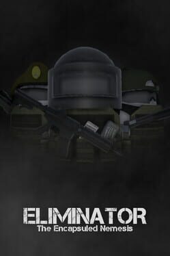 Eliminator: The Encapsuled Nemesis Cover